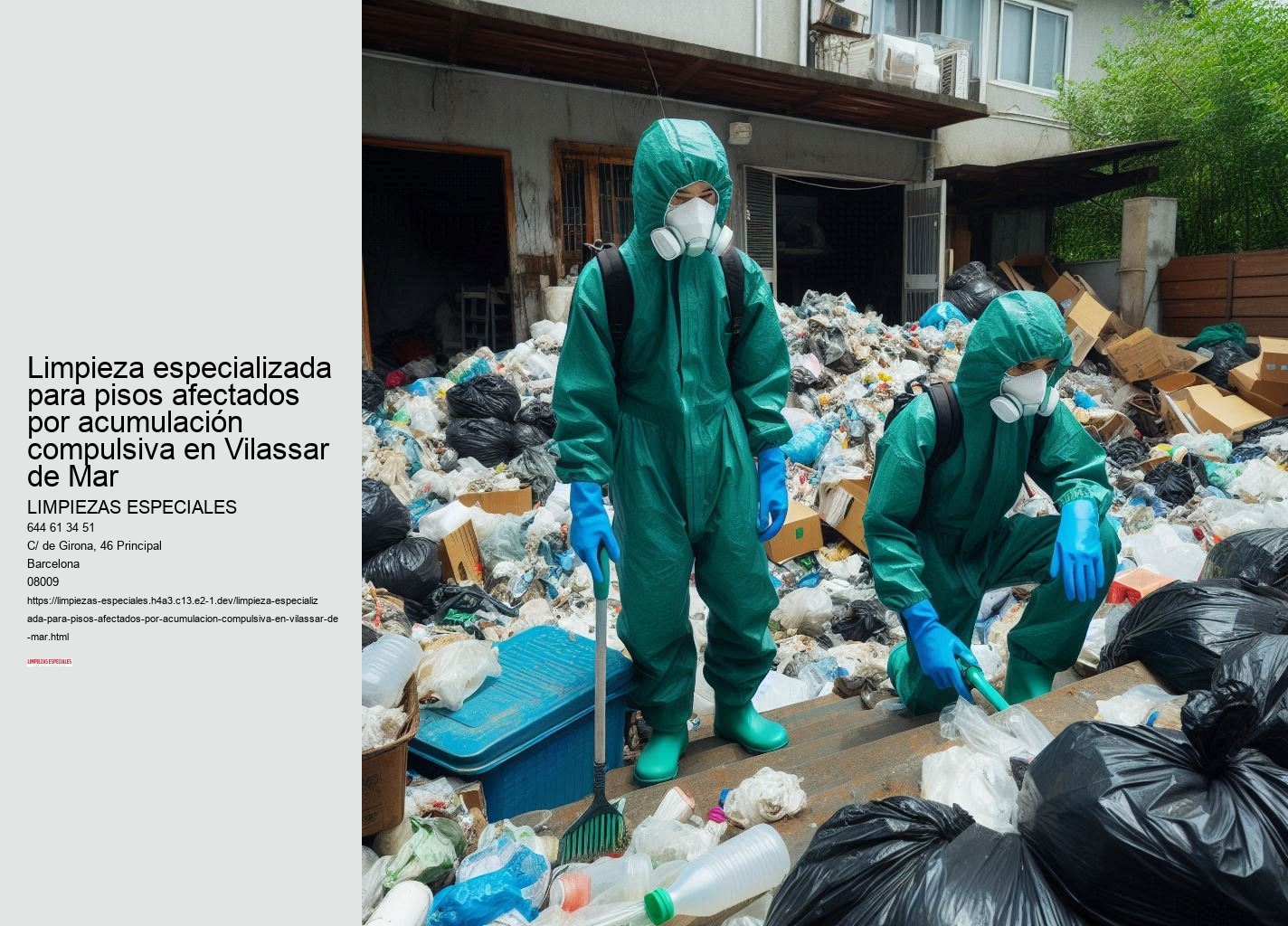 Limpieza especializada para pisos afectados por acumulación compulsiva en Vilassar de Mar
